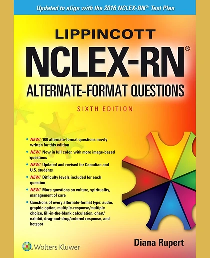 Lippincott NCLEX-RN Alternate Format Questions