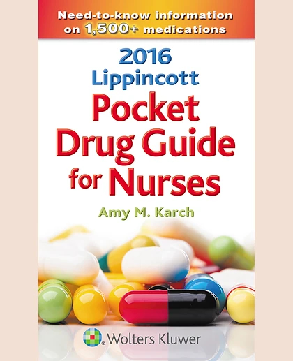 2016 Lippincott Pocket Drug Guide for Nurses