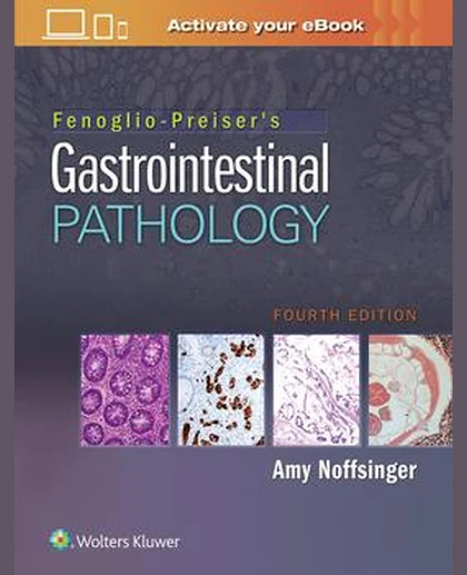 Fenoglio-Preiser's Gastrointestinal Pathology