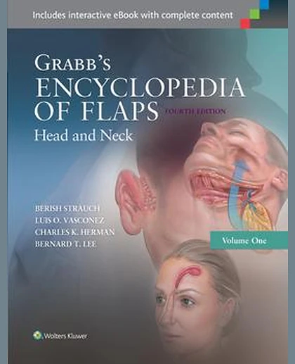 Grabb's Encyclopedia of Flaps: Head and Neck