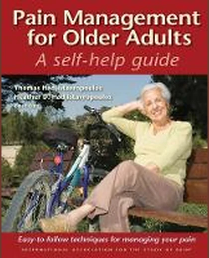 Pain Management for Older Adults: A Self-Help Guide