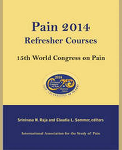 Pain 2014 Refresher Courses: 15th World Congress on Pain