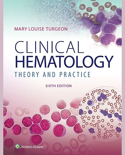 Clinical Hematology: Theory & Procedures