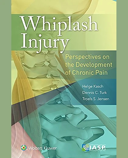Whiplash Injury: Perspectives on the Development of Chronic Pain