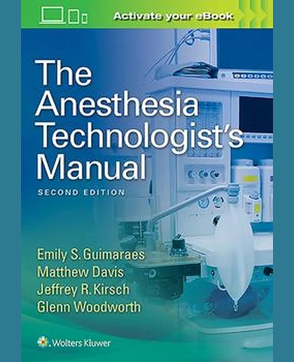 The Anesthesia Technologist's Manual