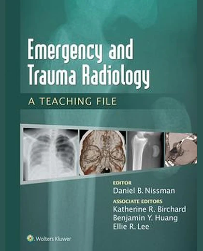 Emergency and Trauma Radiology: A Teaching File