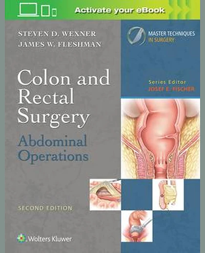 Colon and Rectal Surgery: Abdominal Operations