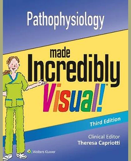 Pathophysiology Made Incredibly Visual!