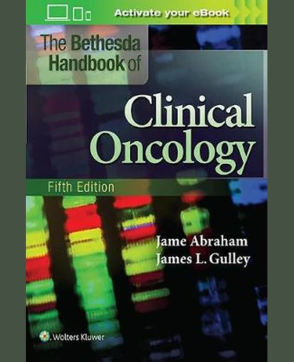 The Bethesda Handbook of Clinical Oncology