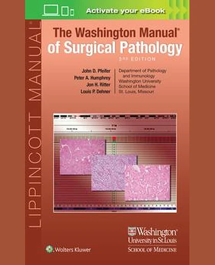 The Washington Manual of Surgical Pathology