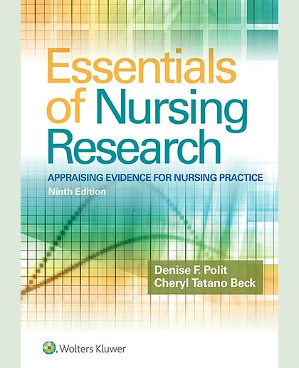 Essentials of Nursing Research: Appraising Evidence for Nursing Practice