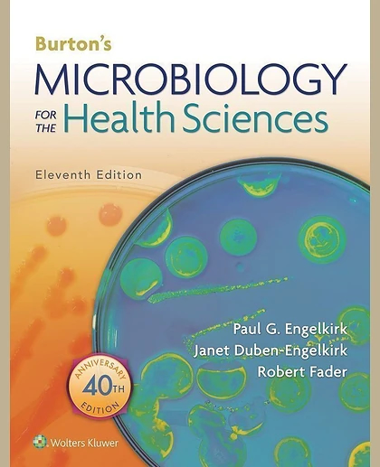 Burton's Microbiology for the Health Sciences: .