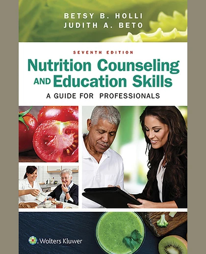 Nutrition Counseling and Education Skills: A Guide for Professionals