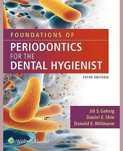 Foundations of Periodontics for the Dental Hygienist