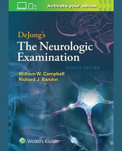 DeJong's The Neurologic Examination