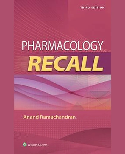 Pharmacology Recall