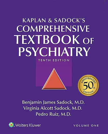 Kaplan & Sadock's Comprehensive Textbook of Psychiatry