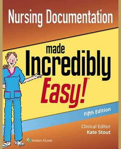 Nursing Documentation Made Incredibly Easy