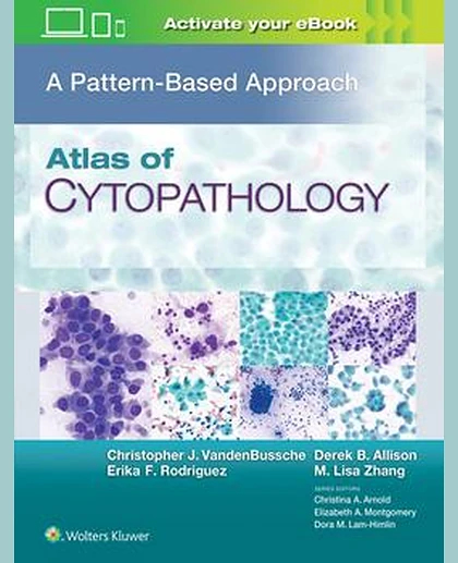 Atlas of Cytopathology: A Pattern Based Approach