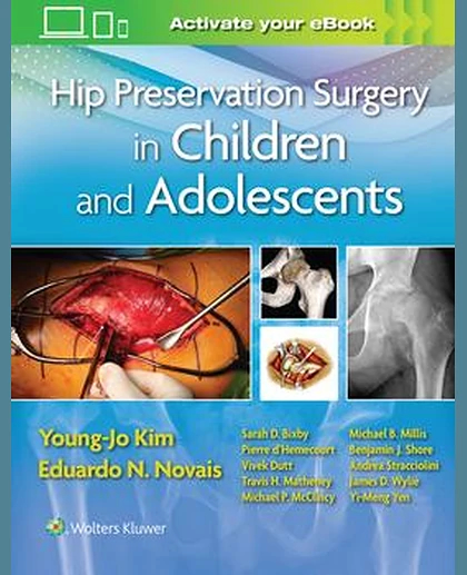 Hip Preservation Surgery in Children and Adolescents