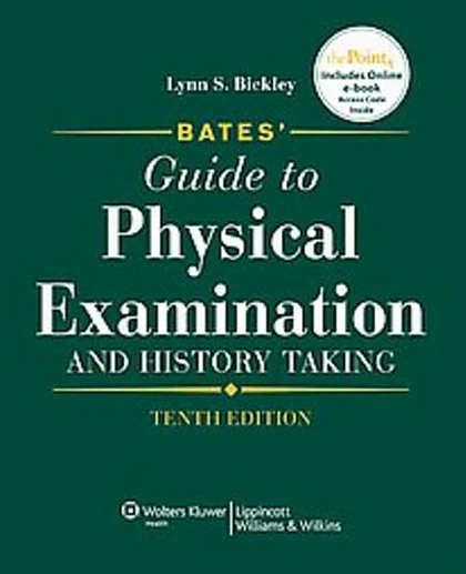 Bates' Guide to Physical Examination and History Taking