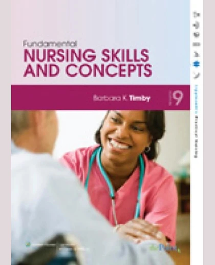 Fundamental Nursing Skills and Concepts