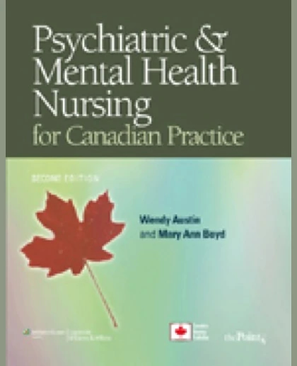 Psychiatric and Mental Health Nursing for Canadian Practice