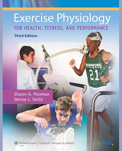 Exercise Physiology for Health, Fitness, and Performance