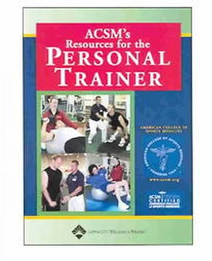 ACSM'S Resources for the Personal Trainer