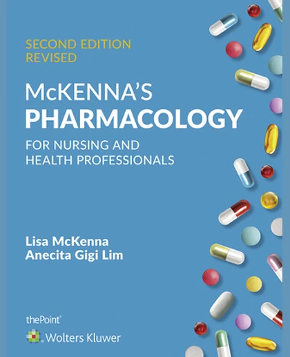 McKenna's Pharmacology for Nursing and Health Professionals: Australia and New Zealand