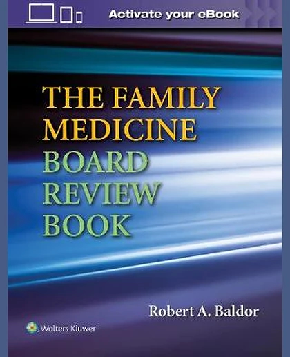 The Family Medicine Board Review Book