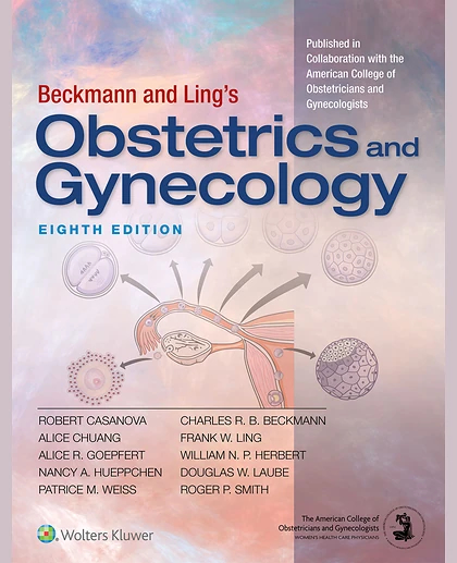 Beckmann and Ling's Obstetrics and Gynecology