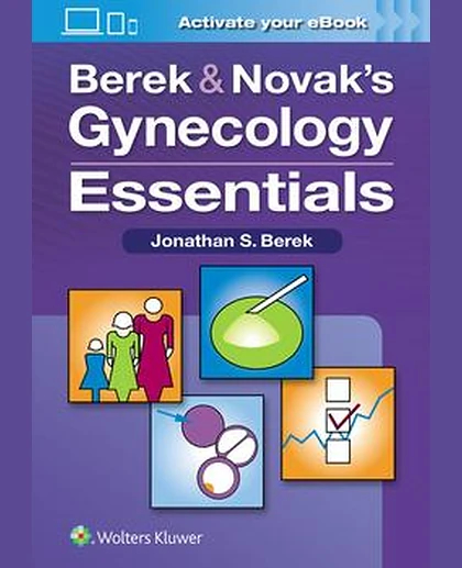 Berek & Novak’s Gynecology Essentials