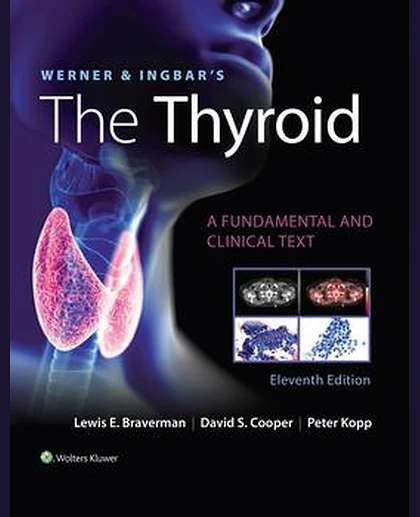 Werner & Ingbar's The Thyroid
