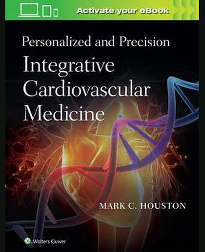 Personalized and Precision Integrative Cardiovascular Medicine