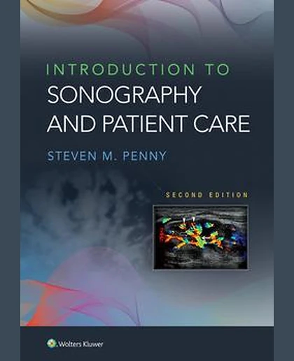 Introduction to Sonography and Patient Care