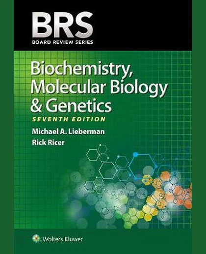 BRS Biochemistry, Molecular Biology, and Genetics