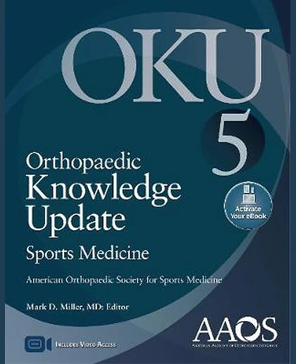 Orthopaedic Knowledge Update: Sports Medicine 5th Edition