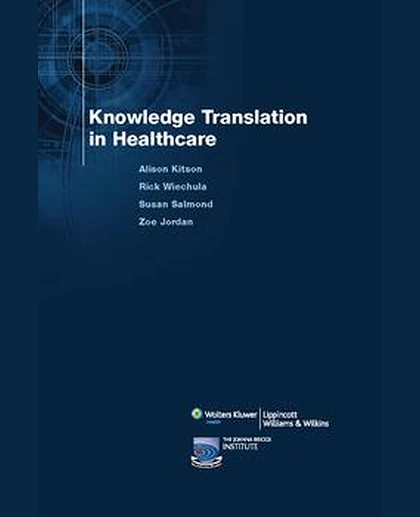 Knowledge Translation and Management in Healthcare