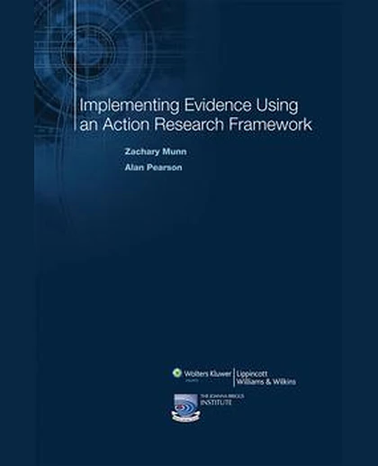 Implementing Evidence Using an Action Research Framework