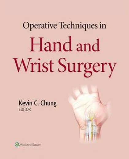 Operative Techniques in Hand and Wrist Surgery