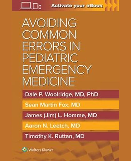 Avoiding Common Errors in Pediatric Emergency Medicine