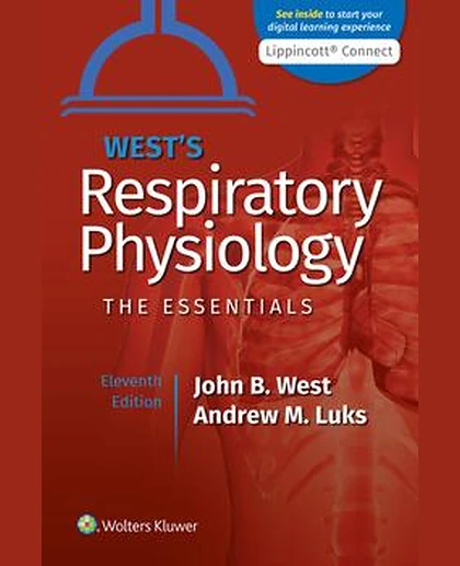 West's Respiratory Physiology