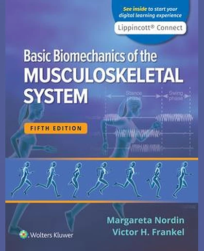 Basic Biomechanics of the Musculoskeletal System