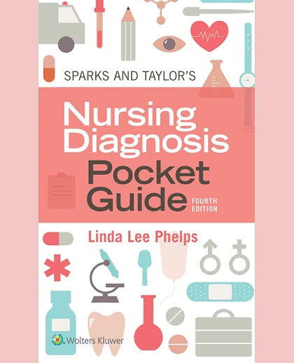 Sparks & Taylor's Nursing Diagnosis Pocket Guide