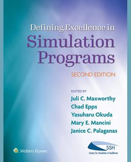Defining Excellence in Simulation Programs