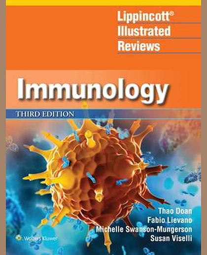 Lippincott® Illustrated Reviews: Immunology