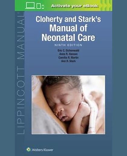 Cloherty and Stark's Manual of Neonatal Care