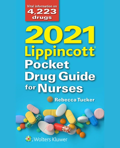 2021 Lippincott Pocket Drug Guide for Nurses