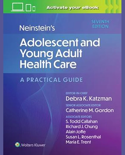 Neinstein's Adolescent and Young Adult Health Care